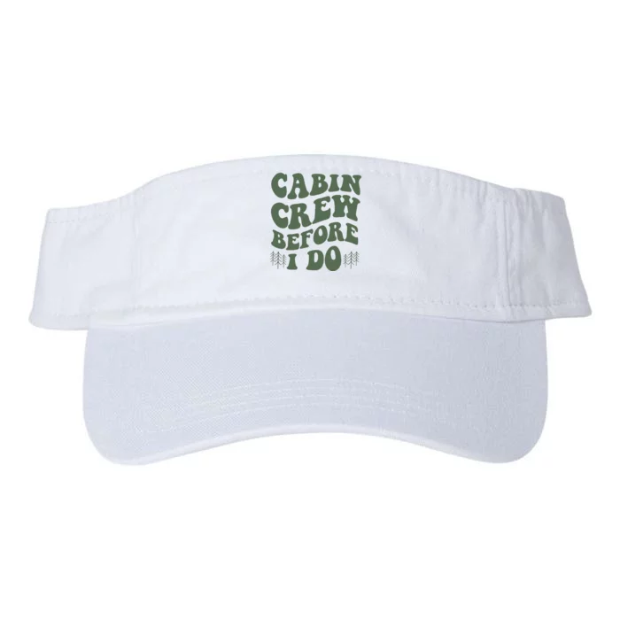 Camp Bachelorette Party Cabin Crew Before I Do Valucap Bio-Washed Visor