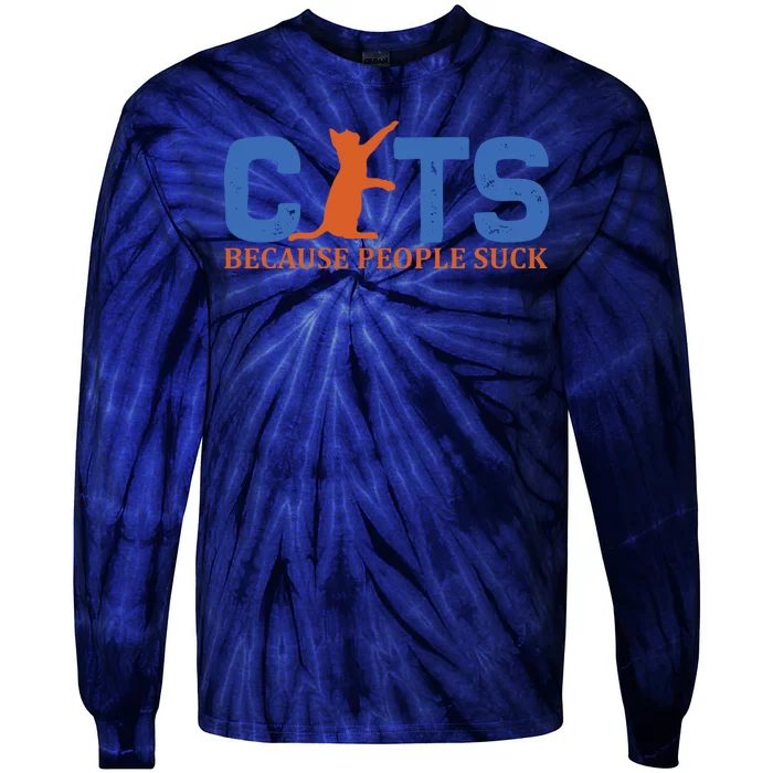 Cats Because People Suck Tie-Dye Long Sleeve Shirt