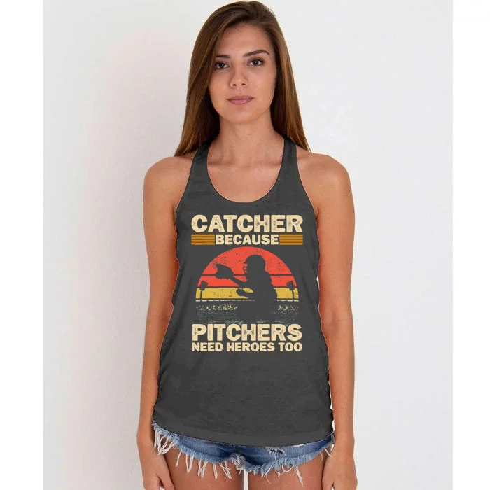 Catcher Because Pitchers Need Heroes Too Baseball Women's Knotted Racerback Tank