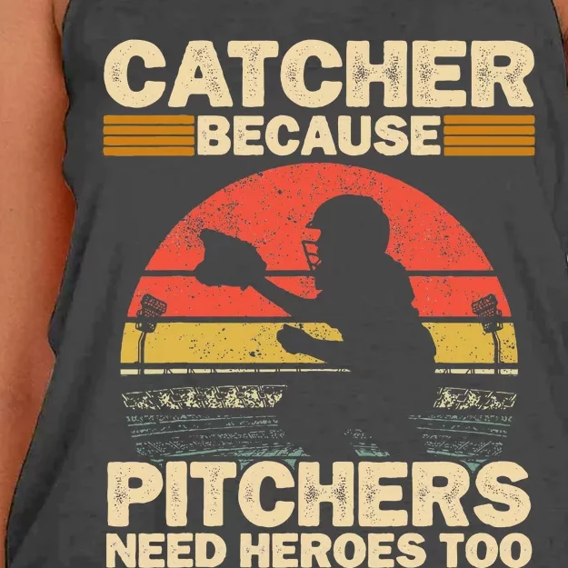 Catcher Because Pitchers Need Heroes Too Baseball Women's Knotted Racerback Tank