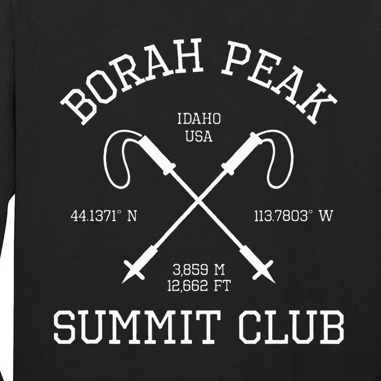 Climbed Borah Peak Summit Club Hike Idaho Usa Hiking Tall Long Sleeve T-Shirt