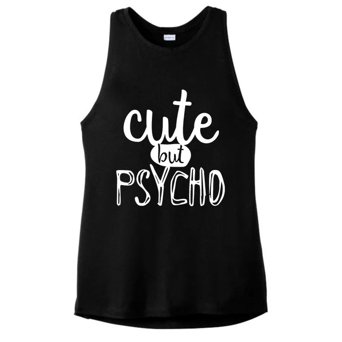 Cute But Psycho Ladies Tri-Blend Wicking Tank