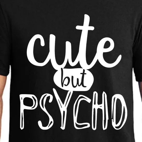 Cute But Psycho Pajama Set