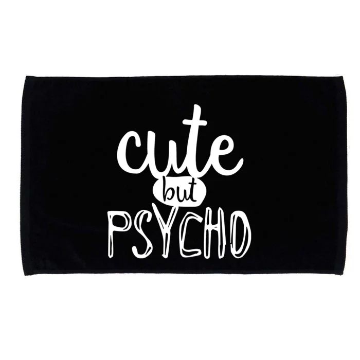 Cute But Psycho Microfiber Hand Towel