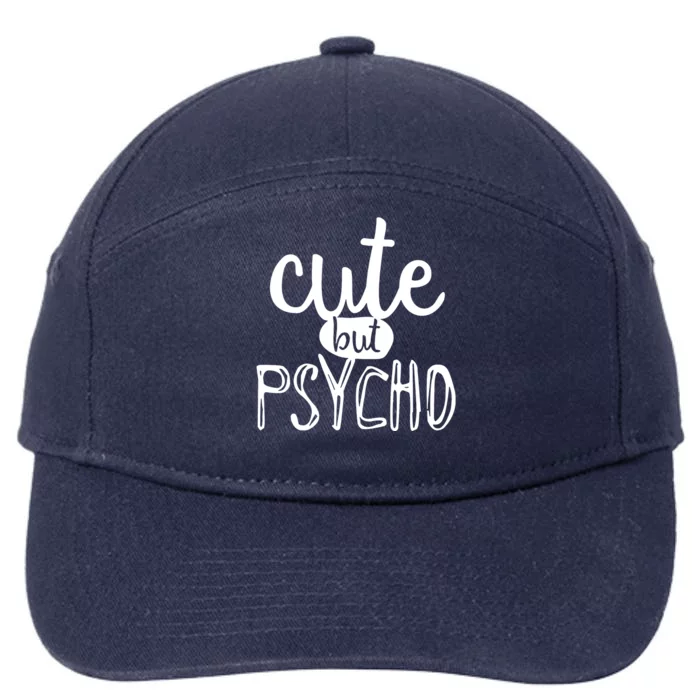 Cute But Psycho 7-Panel Snapback Hat