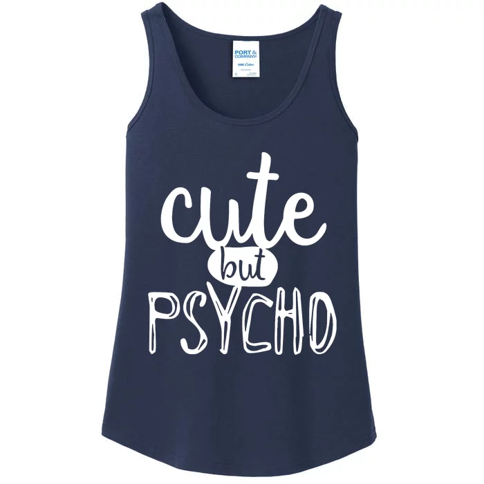 Cute But Psycho Ladies Essential Tank