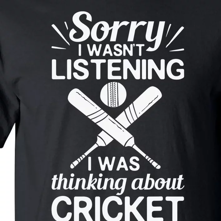 Cricket Bat Player Coach Ball Team Cricketer Wicket Tall T-Shirt