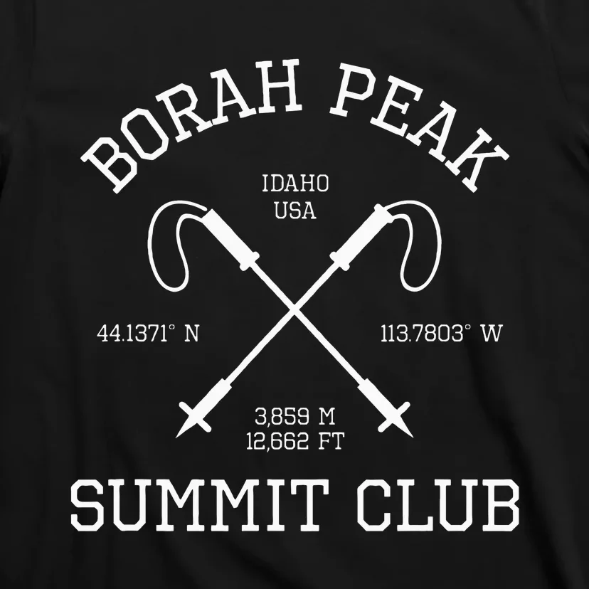 Climbed Borah Peak Summit Club Hike Idaho Usa Hiking T-Shirt