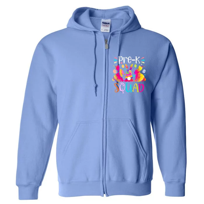 Cute Bunnies Pre K Teacher Squad Easter Day Tie Dye Full Zip Hoodie