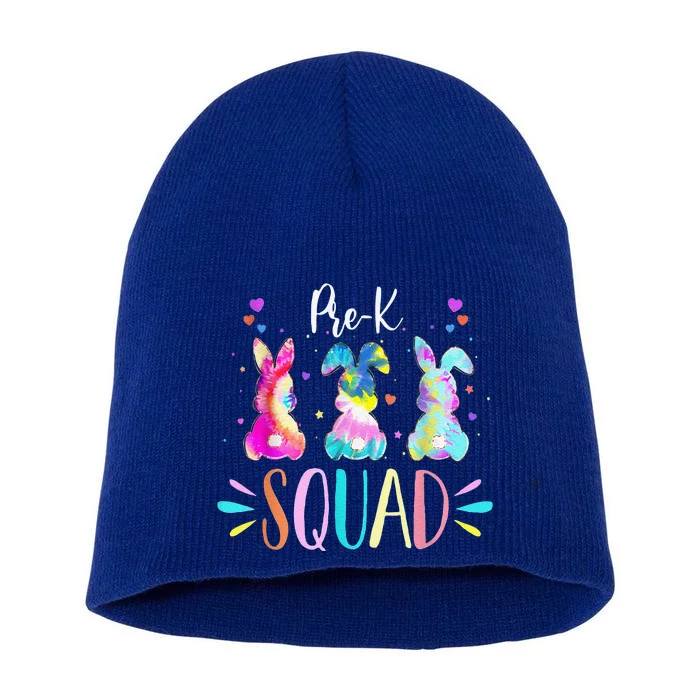 Cute Bunnies Prek Teacher Squad Easter Day Tie Dye Short Acrylic Beanie