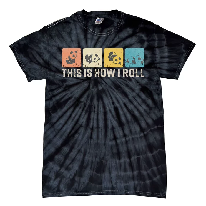 Cute Baby Panda This Is How I Roll Little Bear Lazy Panda Tie-Dye T-Shirt