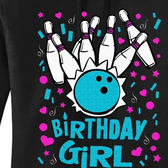 Cute Bowling Party Birthday Girl Pins Bowler Gift Women's Pullover Hoodie