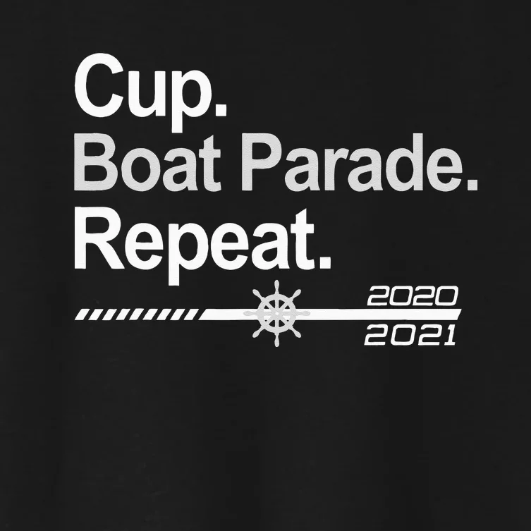 Cup Boat Parade Repeat Funny Hockey Fans Boating Women's Crop Top Tee