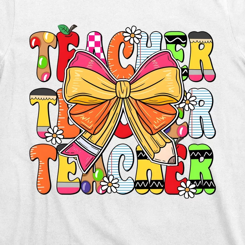 Coquette Bow Pencil Teacher Life T-Shirt