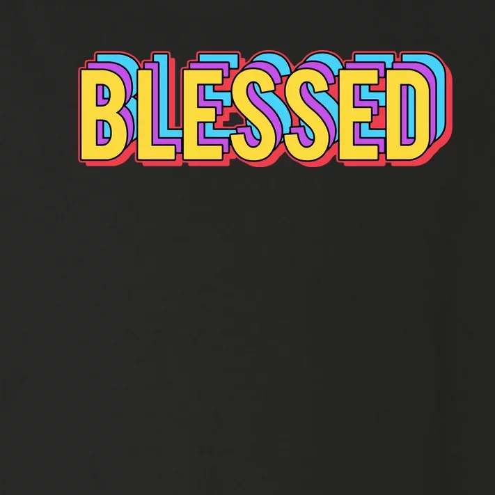 Colorful Blessed Quote Gift Toddler Long Sleeve Shirt