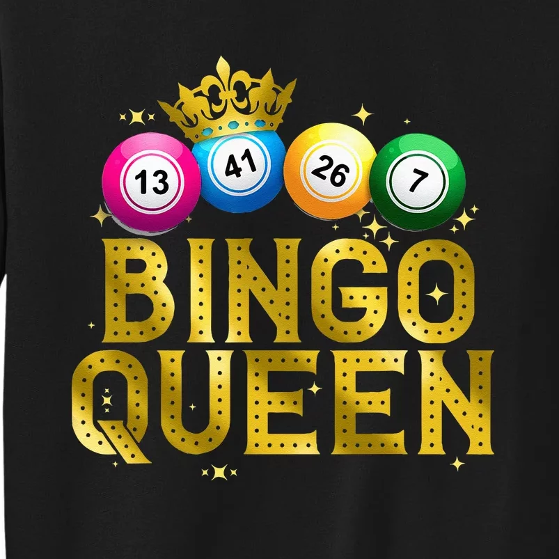 Cool Bingo Queen For Women Girls Lotto Casino Lucky Gambling Tall Sweatshirt