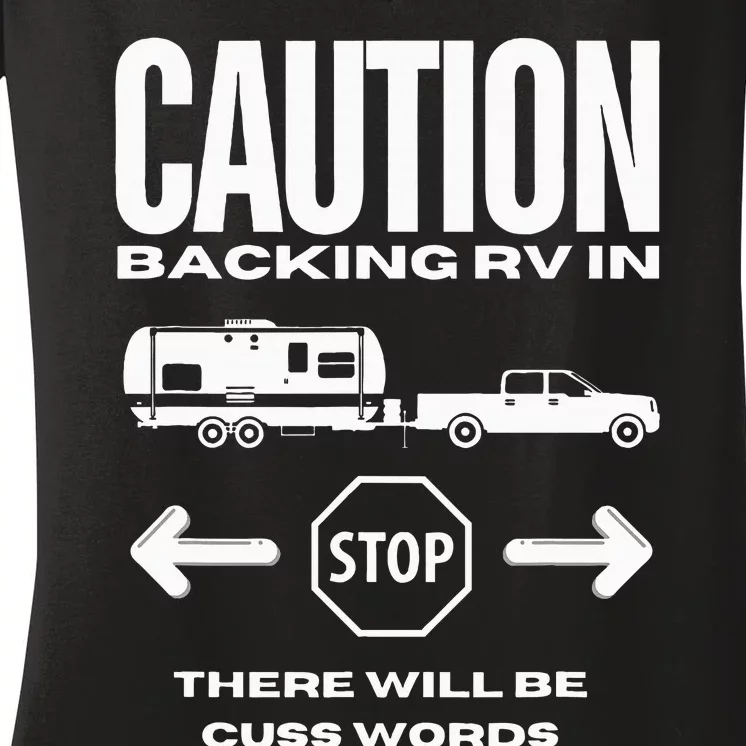 Caution Backing Rv In Funny Camping Outoors Women's V-Neck T-Shirt