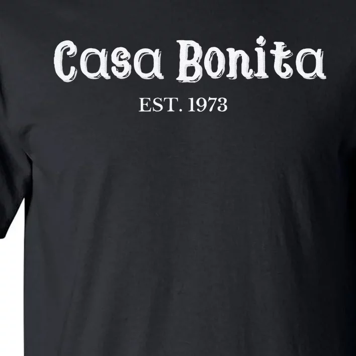 Casa Bonita Restaurant Restaurante Tall T-Shirt