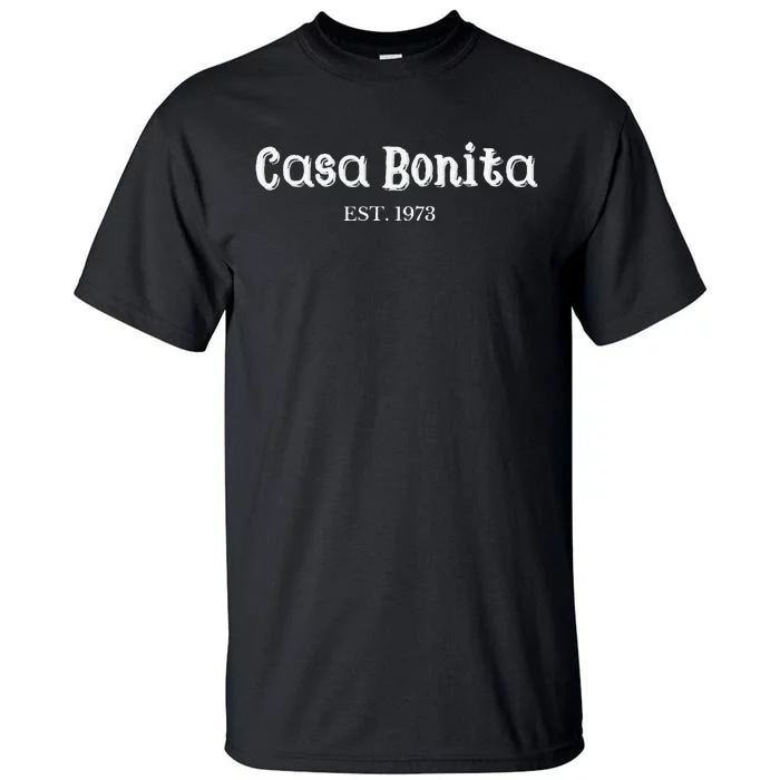 Casa Bonita Restaurant Restaurante Tall T-Shirt