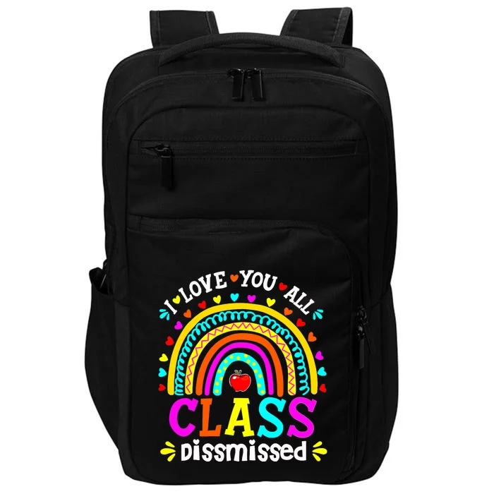 Cute Boho Rainbow Class Dismissed Last Day Of School Teacher Impact Tech Backpack