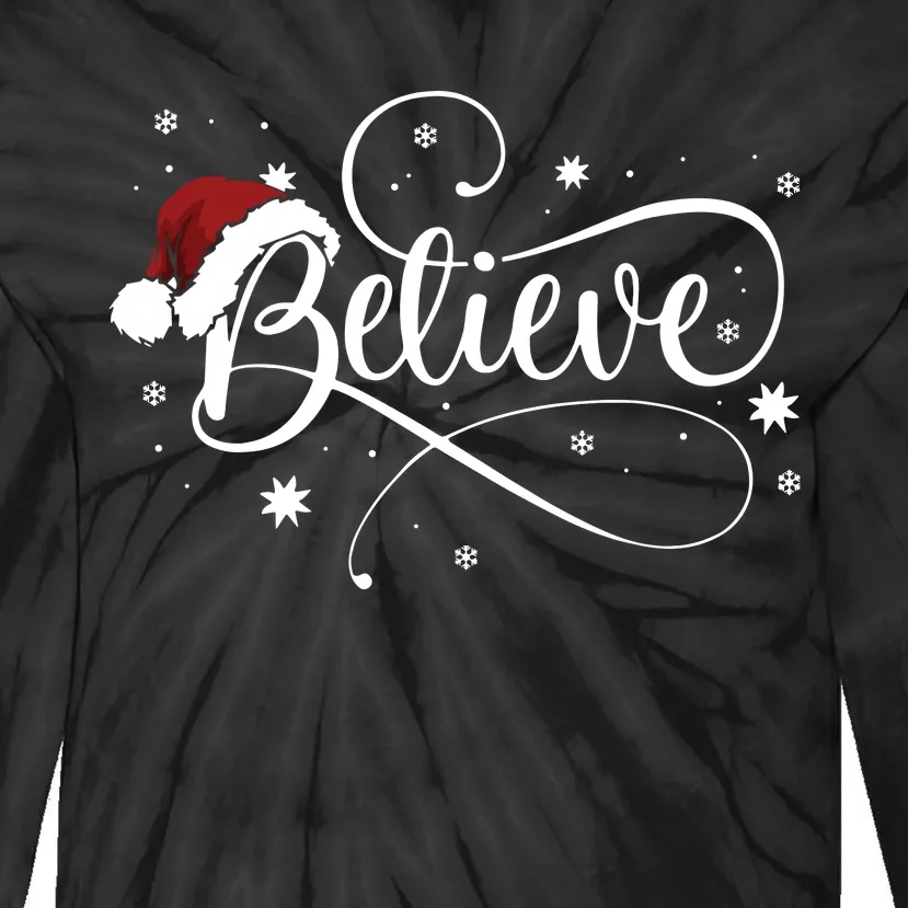 Christmas Believe Santa Claus Believe Christmas Tie-Dye Long Sleeve Shirt