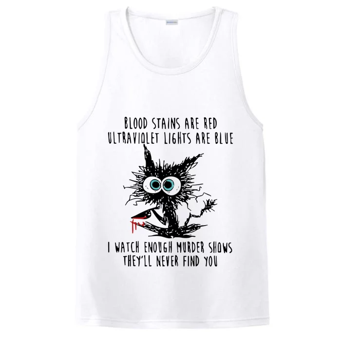 Cat Blood Stains Are Red Ultraviolet Lights Performance Tank