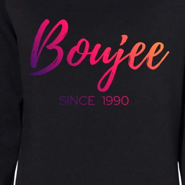 Classy Boujee Since 1990 Gift Womens California Wash Sweatshirt