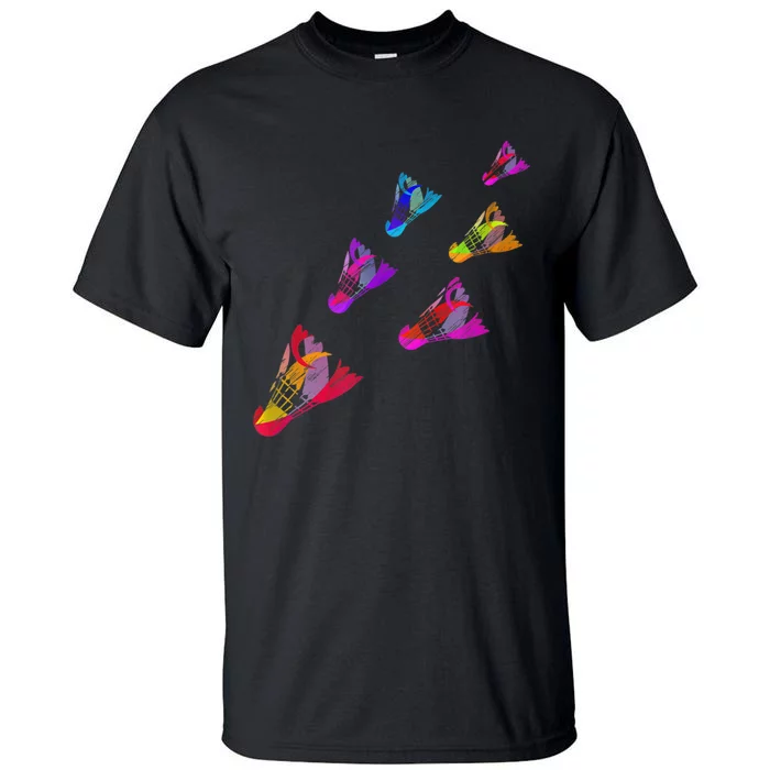 Colorful Badminton Shuttlecock Art Sports Tall T-Shirt