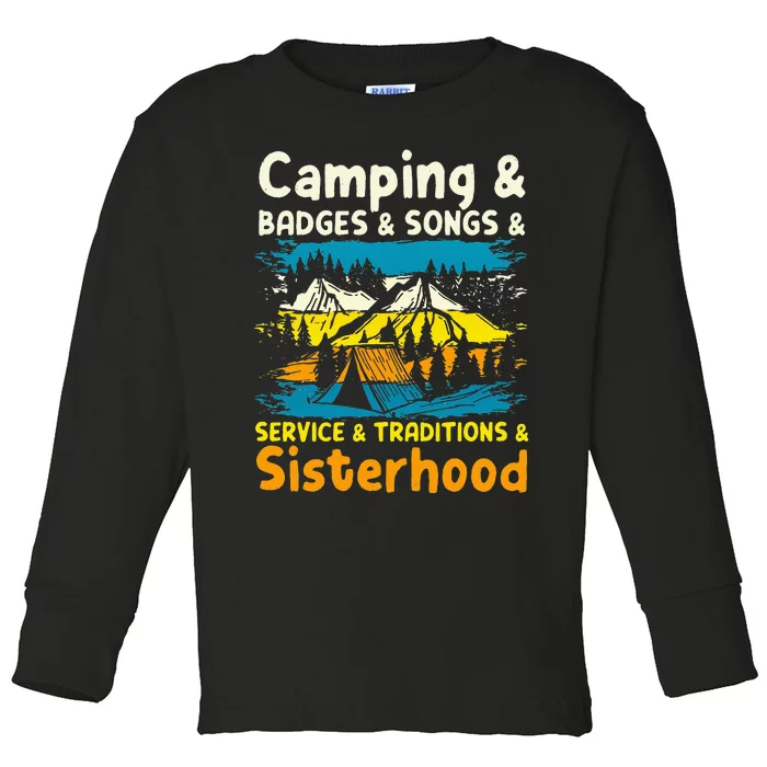 Camping Badges Songs Service Traditions Sisterhood Toddler Long Sleeve Shirt