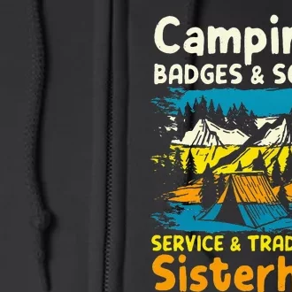 Camping Badges Songs Service Traditions Sisterhood Full Zip Hoodie