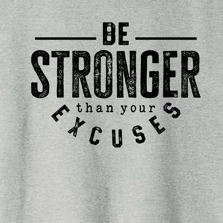 Cool Be Stronger Than Your Excuses Women's Crop Top Tee