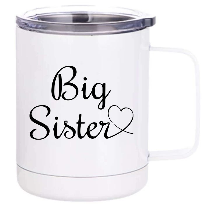 Cool Big Sister Front & Back 12oz Stainless Steel Tumbler Cup