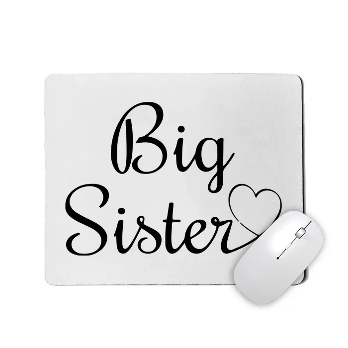 Cool Big Sister Mousepad