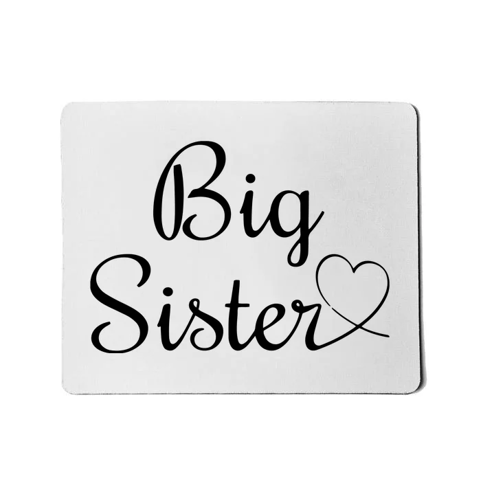 Cool Big Sister Mousepad