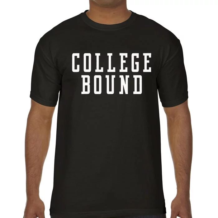 College Bound Student Announcement Comfort Colors T-Shirt