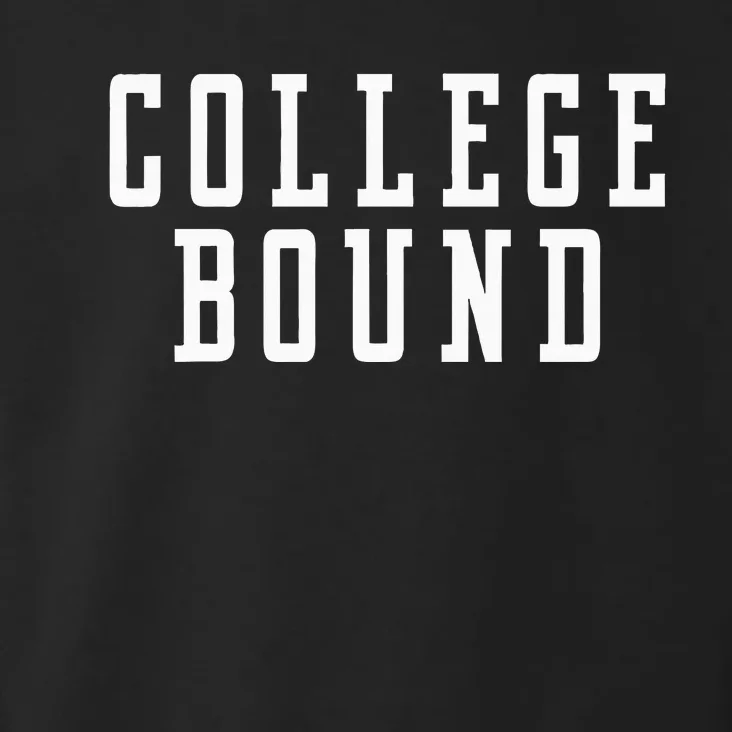 College Bound Student Announcement Toddler Hoodie