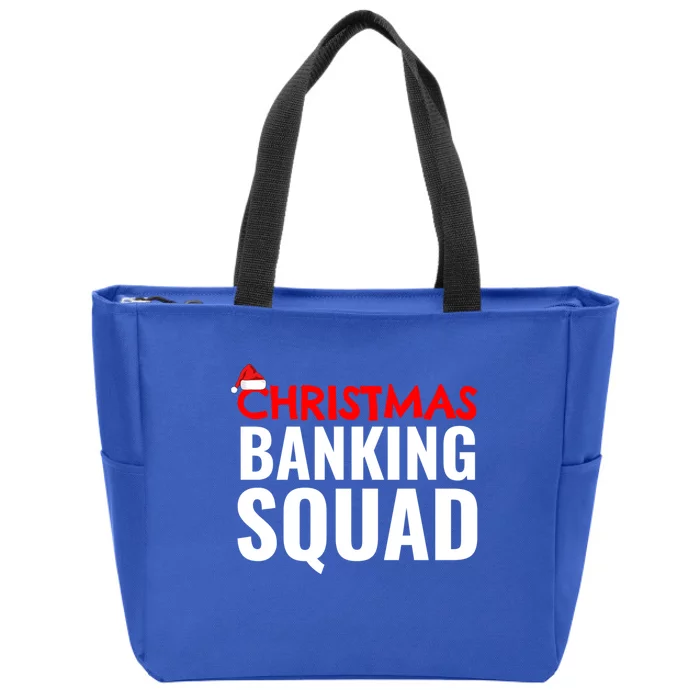 Christmas Banking Squad Banker Xmas Holiday Season Unisex Gift Zip Tote Bag