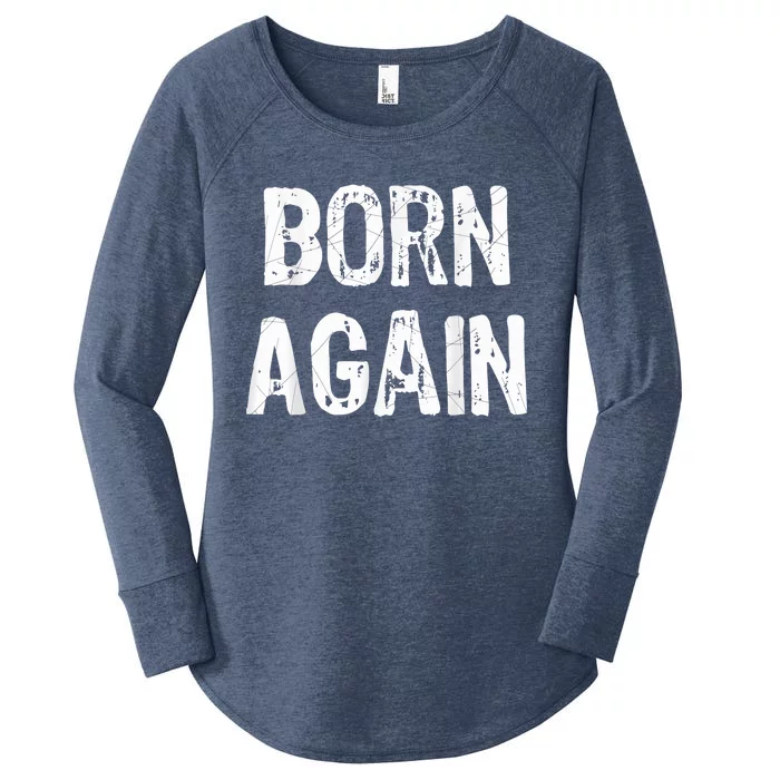 Christian Bible Scripture Church Born Again Women's Perfect Tri Tunic Long Sleeve Shirt