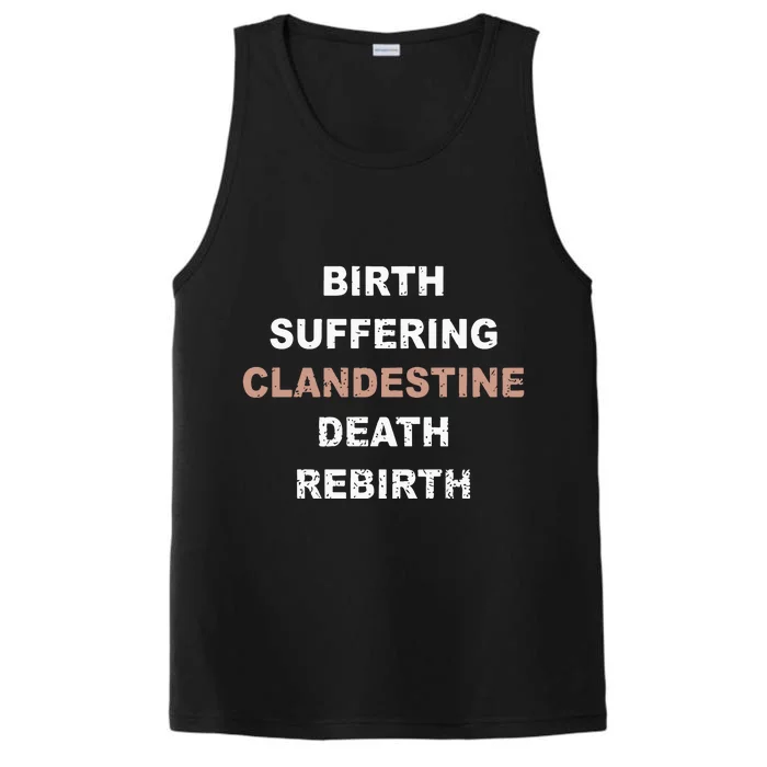 Clandestinerip Birth Suffering Clandestine Death Rebirth Performance Tank