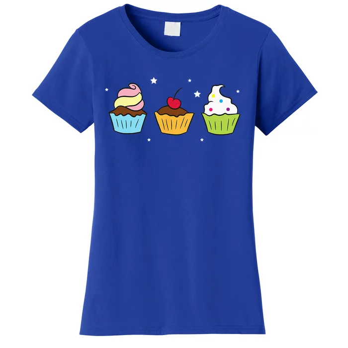 Cupcakes Baking Sweet Cupcakes Sweet Cupcake Baking Women's T-Shirt