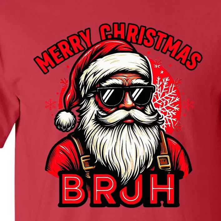 Christmas Bruh Santa Family Matching Tall T-Shirt