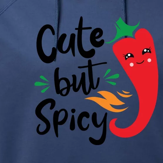 Cute But Spicy Performance Fleece Hoodie