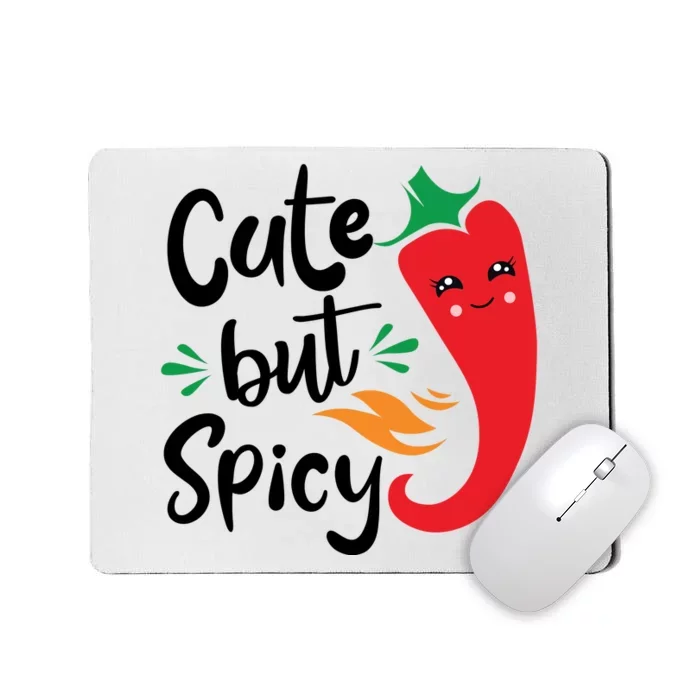 Cute But Spicy Mousepad