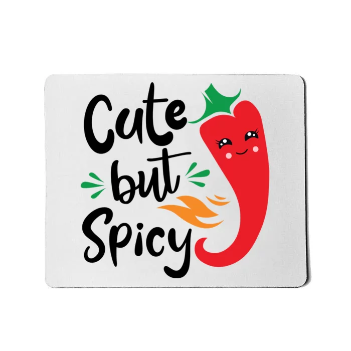 Cute But Spicy Mousepad