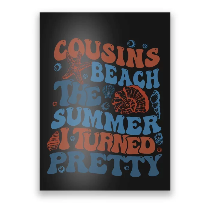 Cousins Beach Summer I Turned Pretty Beach Vibe Positive Quote Summer Poster