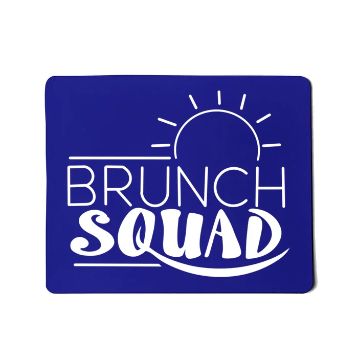 Cool Brunch Squad Funny Breakfast Lunch Eater Team Gift Mousepad