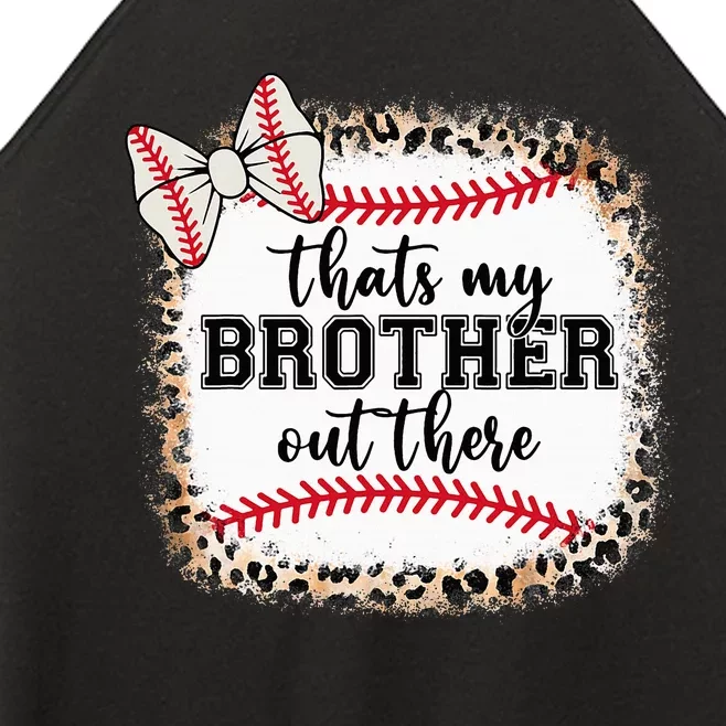 Cute Baseball Sister Thats My Brother Out There Women’s Perfect Tri Rocker Tank