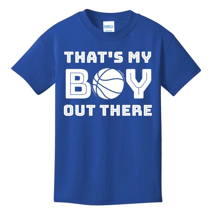 Cute Basketball Season Gift That's My Out There Cute Gift Kids T-Shirt