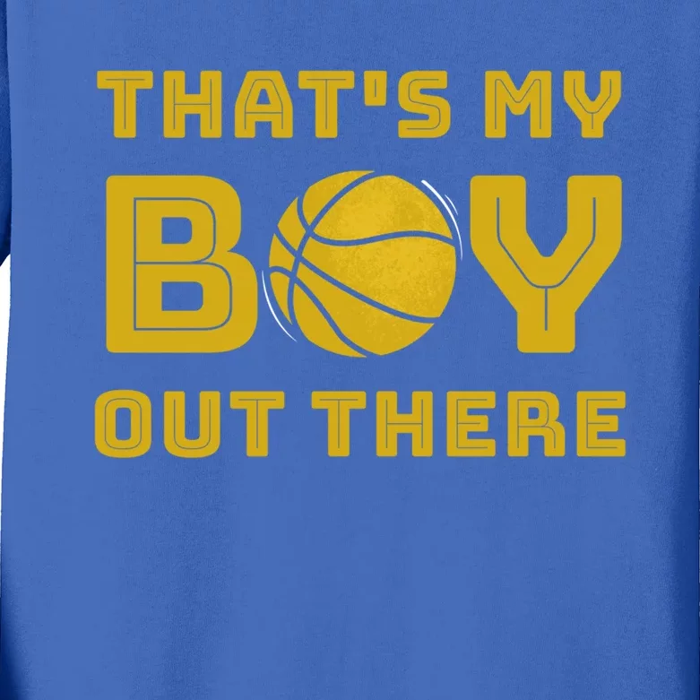 Cute Basketball Season Gift That's My Out There Gift Kids Long Sleeve Shirt