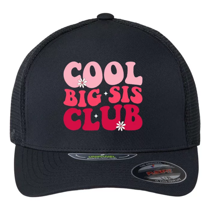 Cool Big Sis Club Retro Big Sister Matching Family Pregnancy Flexfit Unipanel Trucker Cap